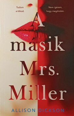 Allison Dickson - A m�sik Mrs. Miller
