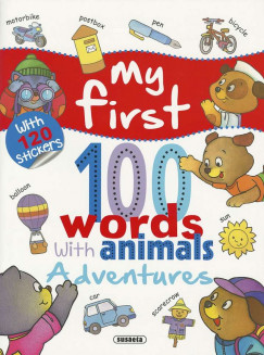 My First 100 Words with Animals - Adventures