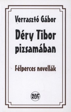 Dry Tibor pizsamban