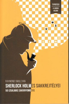 Sherlock Holmes sakkrejtlyei