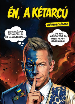 �n, a k�tarc� - B�v�tett kiad�s