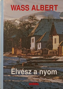 Elv�sz a nyom