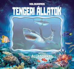 Hologramos tengeri llatok