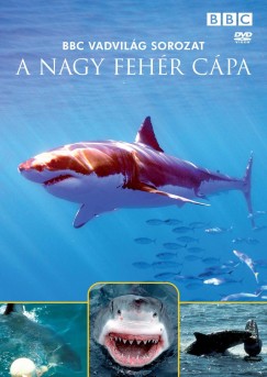 David Attenborough - BBC Vadvil�g sorozat � A nagy feh�r c�pa - DVD