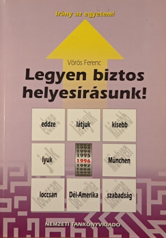 Legyen biztos helyes�r�sunk!