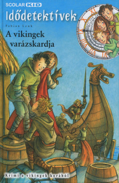 Fabian Lenk - A vikingek varzskardja