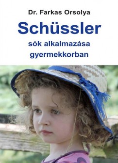 Farkas Orsolya - Schssler sk alkalmazsa gyermekkorban