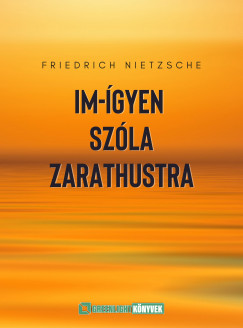 Friedrich Nietzsche - művei, könyvek, biográfia, vélemények, események - 1.  oldal