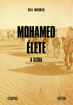 Bill Warner - Mohamed lete - a szra