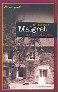 Maigret az iskolban