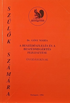 A beszdszlels s a beszdmegrts fejlesztse vodsoknak