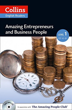 Fiona Mackenzie   (Szerk.) - Amazing Entrepreneurs and Business People with MP3 CD