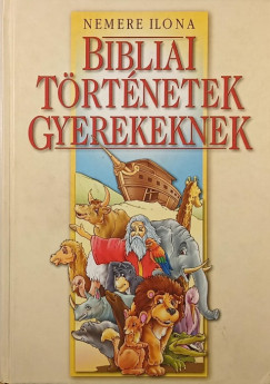 Bibliai t�rt�netek gyerekeknek