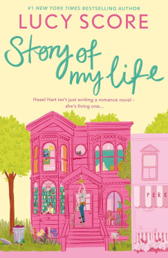 Lucy Score - Story Of My Life