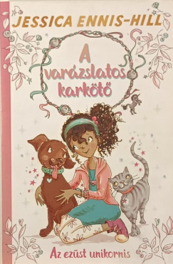 A var�zslatos kark�t� 1.