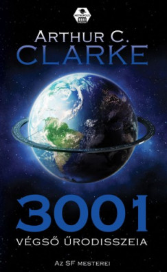 Clarke Arthur C. - Arthur C. Clarke - 3001. Vgs rodisszeia
