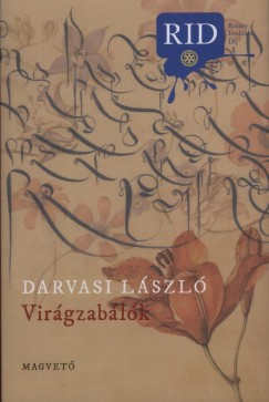 Darvasi Lszl - Virgzablk