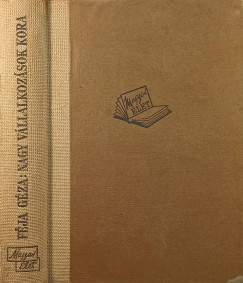 Nagy vllalkozsok kora