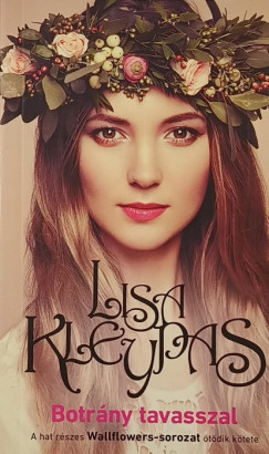 Lisa Kleypas - Botr�ny tavasszal