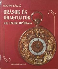 �r�sok �s �ragy�jt�k kis enciklop�di�ja