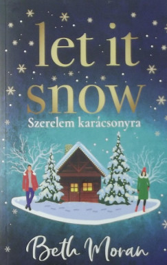 Let It Snow - Szerelem karcsonyra