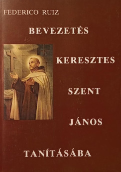 Bevezets keresztes szent Jnos tantsba
