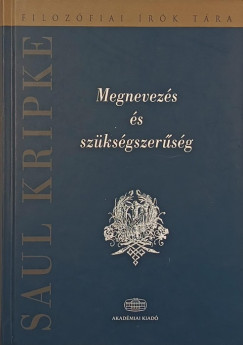 Saul Kripke - Megnevezs s szksgszersg