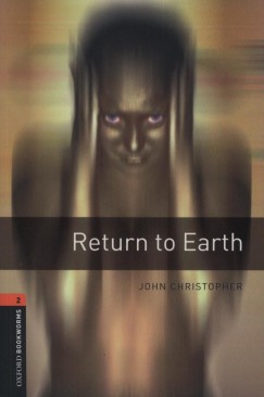 John Christopher - Return to Earth