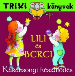 Lili s Berci - Karcsonyi kszlds