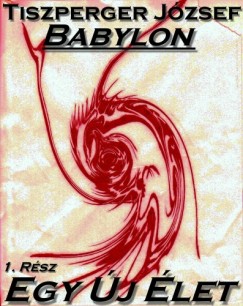 Jzsef Tiszperger - Babylon 1. Rsz