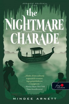 The Nightmare Charade - A Rmlom-rejtvny (Akkordl Akadmia 3.)