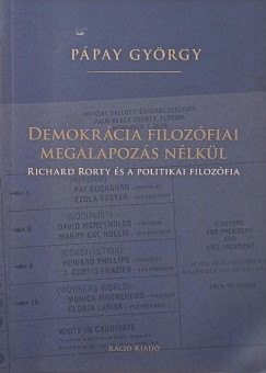 Demokrcia filozfiai megalapozs nlkl (dediklt)