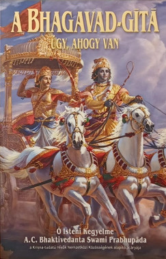Bhagavad-G�ta �gy, ahogy van