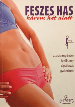 Feszes has h�rom h�t alatt