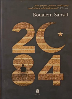 Boualem Sansal - 2084