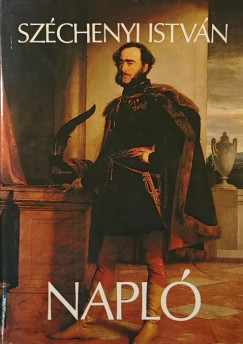 Gróf Széchenyi István - Napló