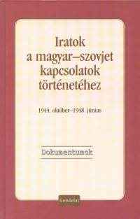 Vida Istvn   (Szerk.) - Iratok a magyar-szovjet kapcsolatok trtnethez