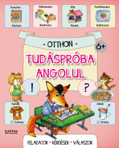 Tudsprba angolul - Otthon