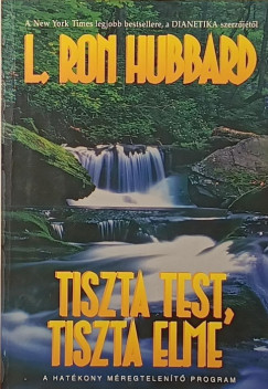 Tiszta test, tiszta elme