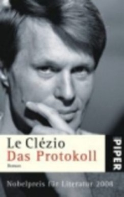 Jean-Marie Gustave Le Clzio - Das Protokoll