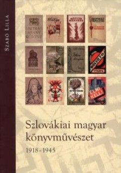 Szlovkiai magyar knyvmvszet 1918-1945