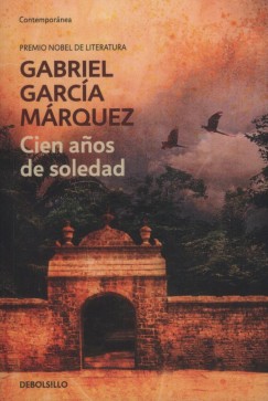 Gabriel Garca Mrquez - Cien anos de soledad