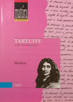 Moli�re - Tartuffe, avagy a k�pmutat�