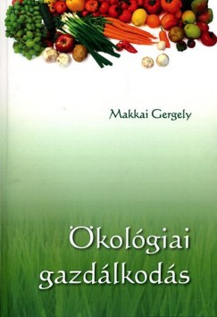Makkai Gergely - kolgiai gazdlkods