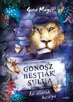 Gonosz Bestik Sulija 4. - Az llatok kirlya
