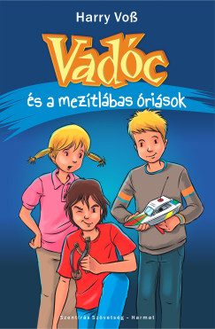 Vadc s a meztlbas risok. Vadc 2.