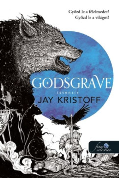 Jay Kristoff - Godsgrave - Istens�r