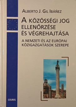 A kzssgi jog ellenrzse s vgrehajtsa