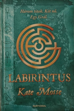 Kate Mosse - Labirintus