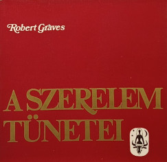 Robert Graves - A szerelem tnetei